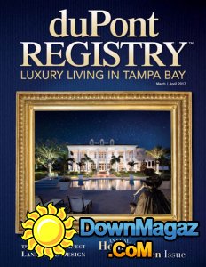 duPont Registry Tampa Bay - 03/04 2017 duPont Registry Tampa Bay - 03/04 2017