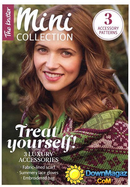 The Knitter Mini Collection - Issue 58 2013 The Knitter Mini Collection - Issue 58 2013