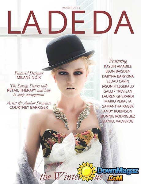 LA DE DA - Winter 2013