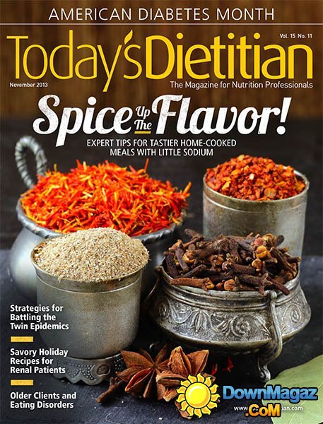 Today's Dietitian - November 2013 Today's Dietitian - November 2013