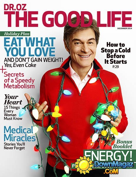 Dr. Oz The Good Life - December 2014 Dr. Oz The Good Life - December 2014