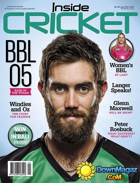 Inside Cricket AU - January/February 2016 Inside Cricket AU - January/February 2016