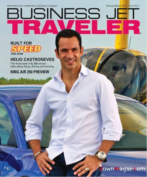 Business Jet Traveler - February/March 2011 Business Jet Traveler - February/March 2011