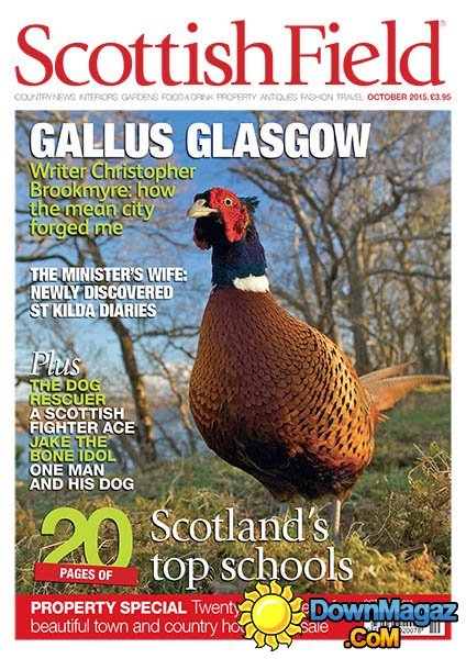 Scottish Field UK - October 2015 Scottish Field UK - October 2015