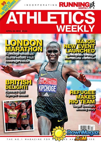 Athletics Weekly - 28 April 2016 Athletics Weekly - 28 April 2016