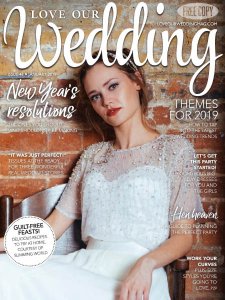 Love Our Wedding - 01.2019 Love Our Wedding - 01.2019