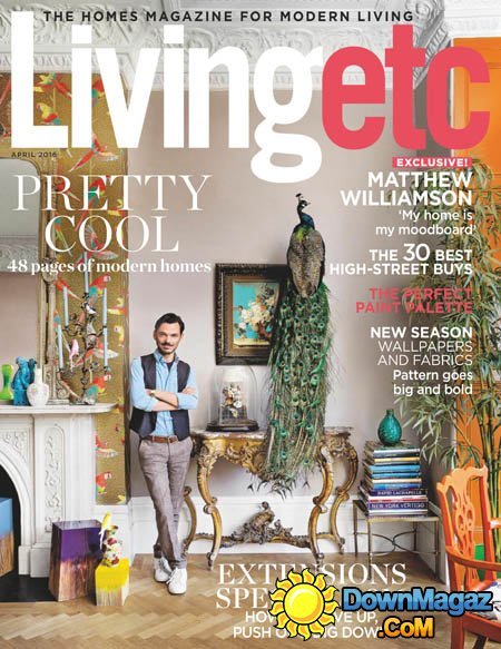 Living Etc - April 2016 Living Etc - April 2016