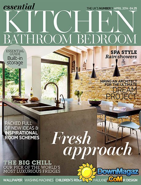 Essential Kitchen Bathroom Bedroom - April 2014 Essential Kitchen Bathroom Bedroom - April 2014