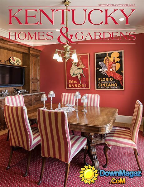 Kentucky Homes & Gardens USA - September/October 2015 Kentucky Homes & Gardens USA - September/October 2015