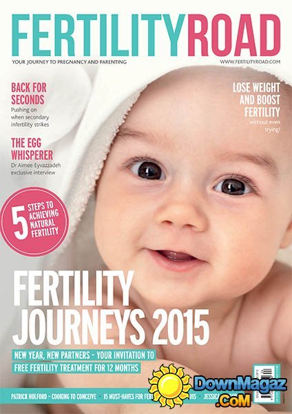 Fertility Road UK - January/February 2015 Fertility Road UK - January/February 2015