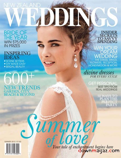 NZ Weddings - No.39 Summer 2012 NZ Weddings - No.39 Summer 2012