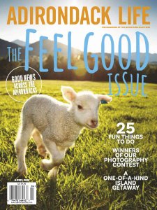 Adirondack Life - 04.2020 Adirondack Life - 04.2020