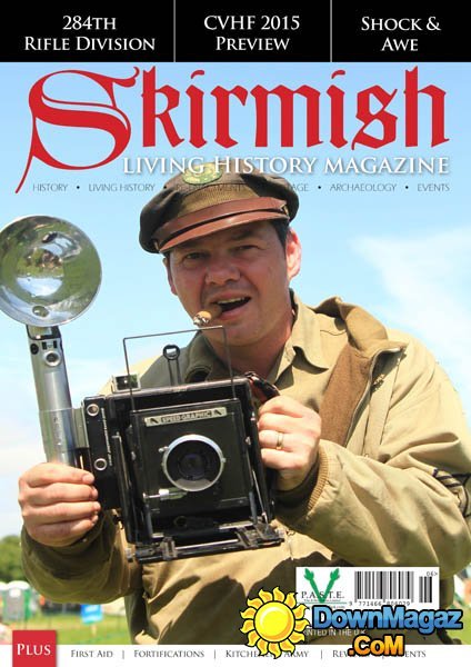 Skirmish Living History UK - June/July 2015 Skirmish Living History UK - June/July 2015