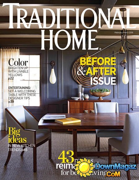 Traditional Home - February-March 2016
