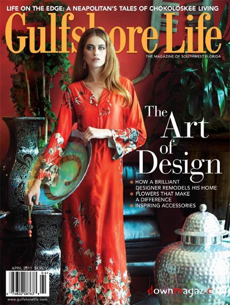 Gulfshore Life - April 2011 Gulfshore Life - April 2011