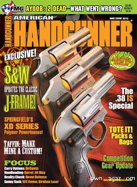 American Handgunner - May/June 2010 American Handgunner - May/June 2010