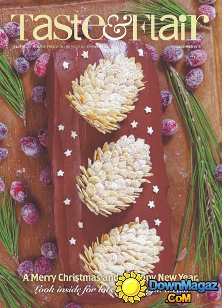 Taste&Flair MT - December 2015 Taste&Flair MT - December 2015