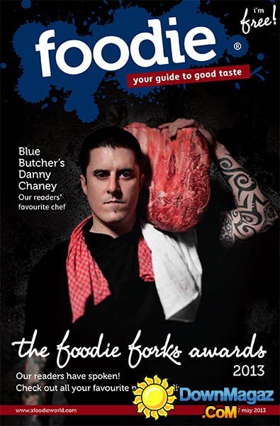 Foodie #46 - May 2013 Foodie #46 - May 2013