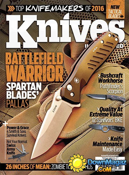 Knives Illustrated - March/April 2016 Knives Illustrated - March/April 2016