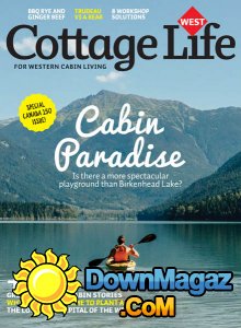 Cottage Life West - Early Summer 2017 Cottage Life West - Early Summer 2017