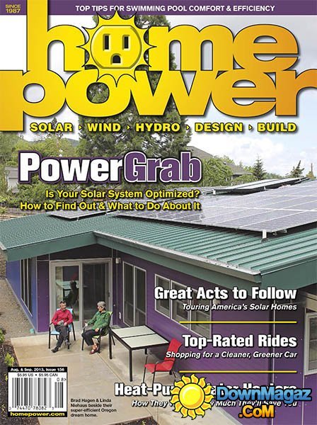 Home Power #156 - August/September 2013 Home Power #156 - August/September 2013