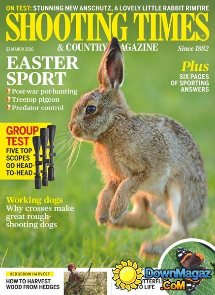 Shooting Times & Country - 23 March 2016 Shooting Times & Country - 23 March 2016
