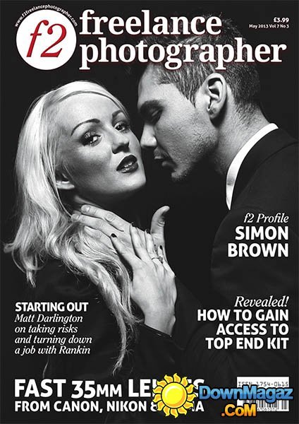 F2 Lance Photographer Vol.7 No.3 - May 2013 F2 Lance Photographer Vol.7 No.3 - May 2013