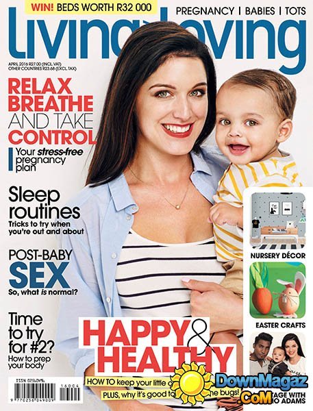 Living and Loving - April 2016 Living and Loving - April 2016