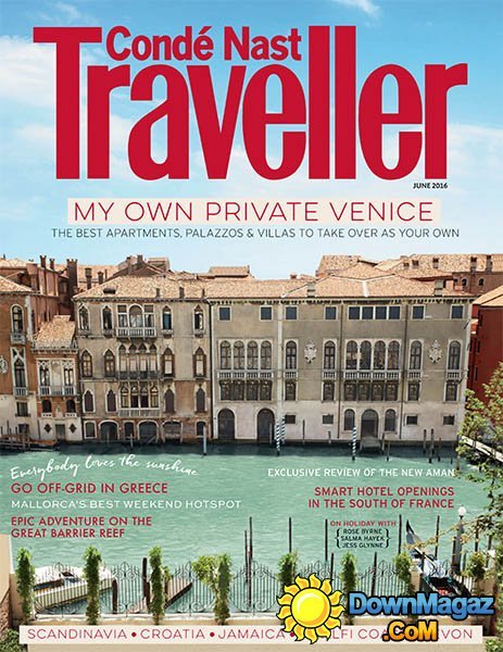 Conde Nast Traveller UK - June 2016 Conde Nast Traveller UK - June 2016