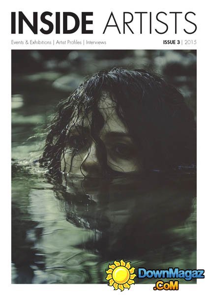 Inside Artists UK - Issue 3, 2015 Inside Artists UK - Issue 3, 2015