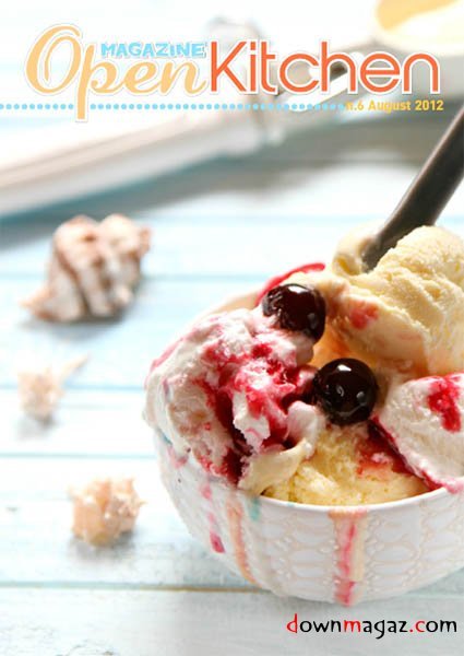 Open Kitchen Magazine - August 2012 Open Kitchen Magazine - August 2012