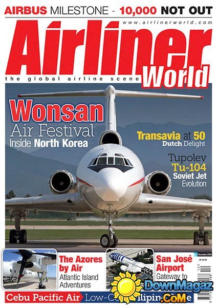 Airliner World - December 2016 Airliner World - December 2016