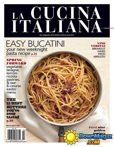 La Cucina Italiana USA - March/April 2013 La Cucina Italiana USA - March/April 2013