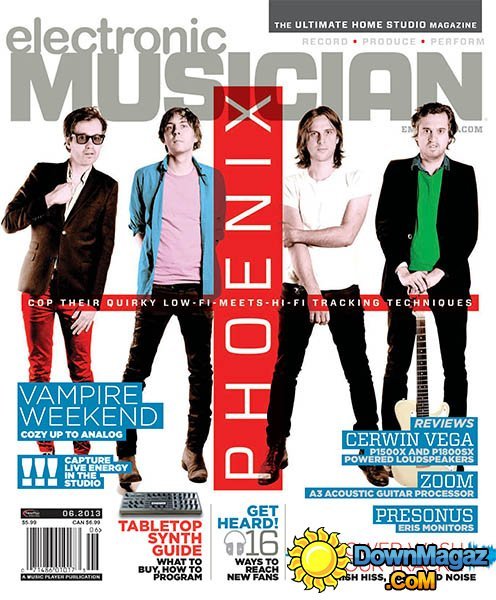 Electronic Musician - June 2013 Electronic Musician - June 2013