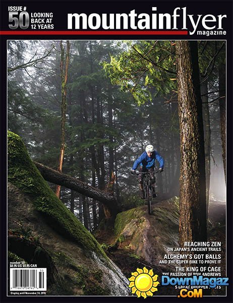 Mountain Flyer - Issue 50 2016 Mountain Flyer - Issue 50 2016