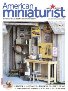 American Miniaturist - 07.2018 American Miniaturist - 07.2018