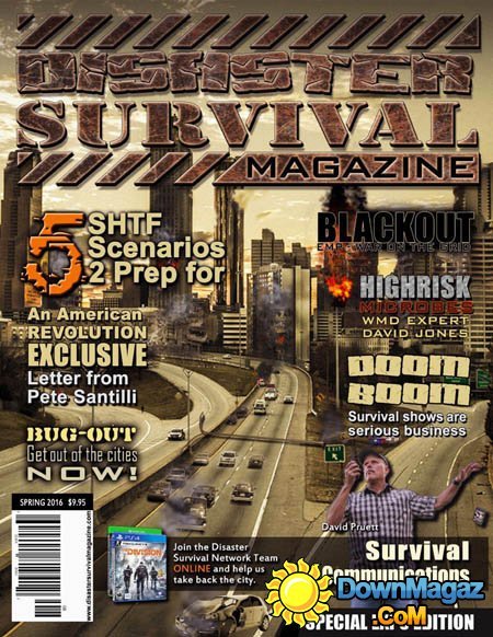 Disaster Survival - Spring 2016 Disaster Survival - Spring 2016