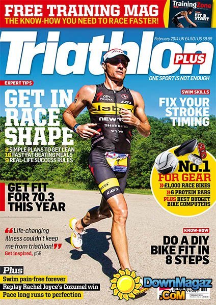 Triathlon Plus - February 2014 Triathlon Plus - February 2014