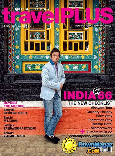 India Today Travel Plus - July 2013 India Today Travel Plus - July 2013