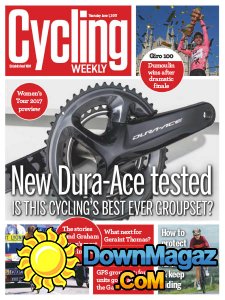 Cycling Weekly - 01.06.2017 Cycling Weekly - 01.06.2017