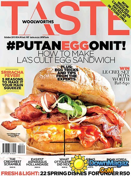 Woolworths TASTE – October 2015 Woolworths TASTE – October 2015