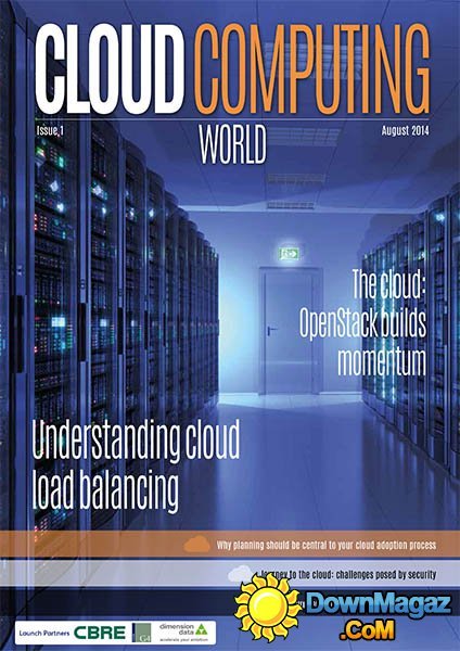 Cloud Computing World - August 2014 (Issue 1)