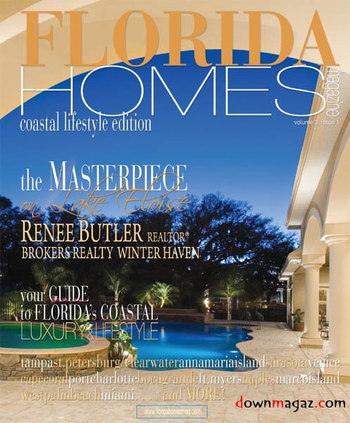 Florida Homes - Vol. 3 Issue 1 2011 Florida Homes - Vol. 3 Issue 1 2011