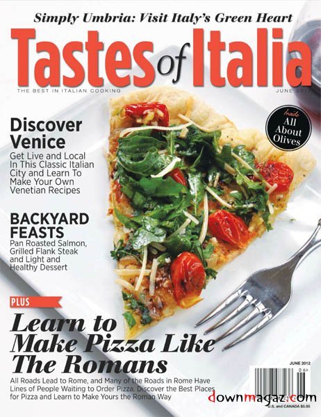 Taste of Italia - May/June 2012 Taste of Italia - May/June 2012