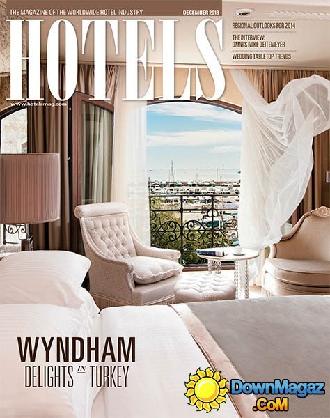Hotels Magazine - December 2013 Hotels Magazine - December 2013