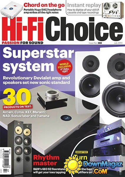 Hi-Fi Choice - July 2014 Hi-Fi Choice - July 2014
