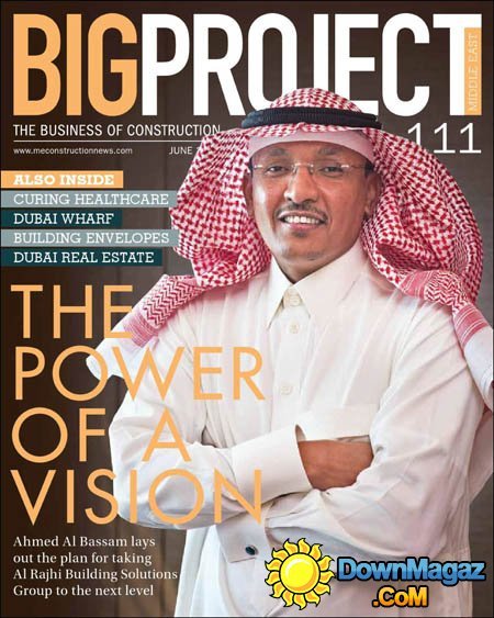 Big Project Middle East - June 2015 Big Project Middle East - June 2015
