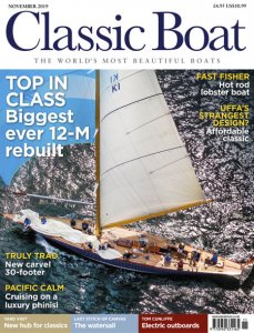 Classic Boat - 11.2019 Classic Boat - 11.2019
