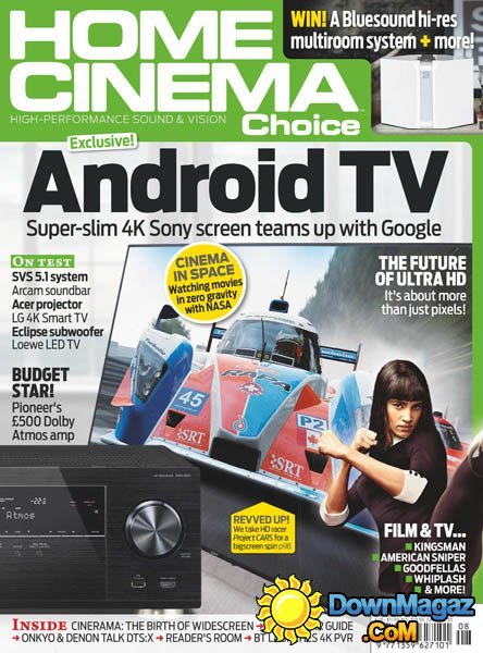 Home Cinema Choice UK - August 2015 Home Cinema Choice UK - August 2015