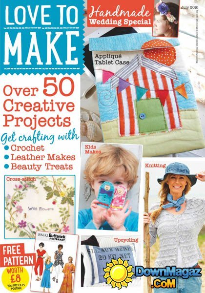 Love to make with Woman's Weekly - July 2016 Love to make with Woman's Weekly - July 2016